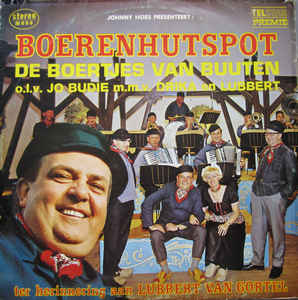 Boertjes Van Buuten - Boerenhutspot (LP) 43624 Vinyl LP JUKEBOXSINGLES.NL   