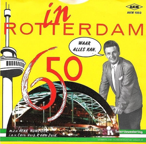 Henk Numeijer m.m.v. Het Geinmondkoor - In Rotterdam Vinyl Singles Vinyl Zeer Goed / Hoesje Goed "VINYLSINGLES.NL"