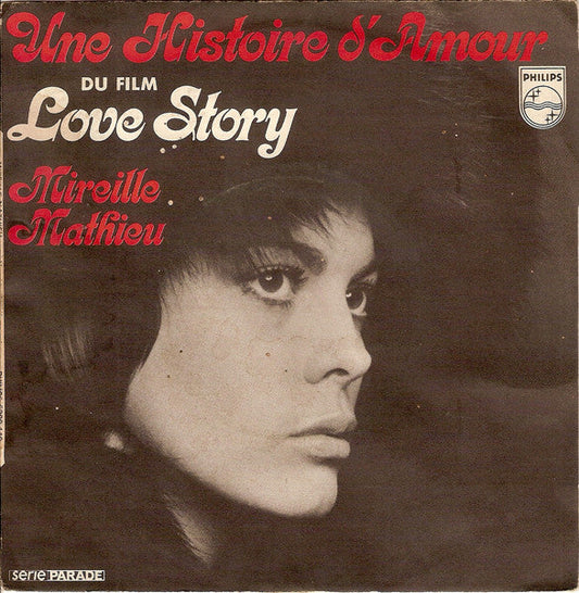 Mireille Mathieu - Une Histoire D'Amour 41639 Vinyl Singles Vinyl Goed / Hoes Goed