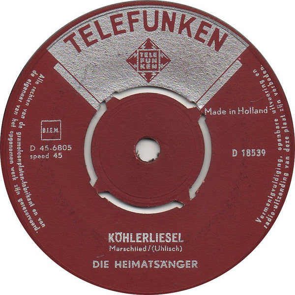 Heimatsänger - Köhlerliesel Vinyl Singles Vinyl Zeer Goed / Hoesje Goed "VINYLSINGLES.NL"
