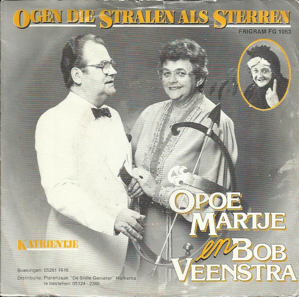 Bob Veenstra & Opoe Martje - Ogen Die Stralen Als Sterren 36146