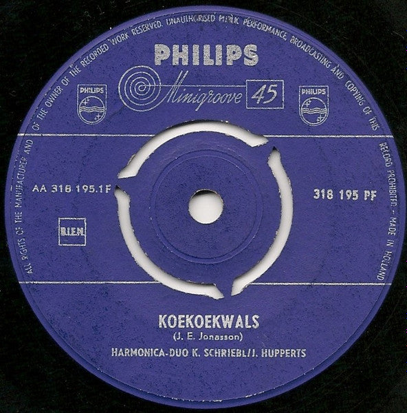 Harmonica Duo K. Schriebl / J. Hupperts - Koekoekwals Vinyl Singles Vinyl Zeer Goed / Hoesje Goed "VINYLSINGLES.NL"