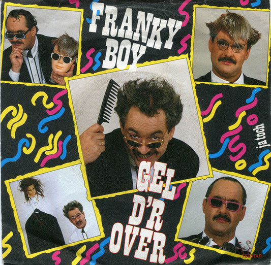 Franky Boy - Gel D'r Over 37299 Vinyl Singles Goede Staat