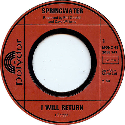 Springwater - I Will Return 05034 Vinyl Singles Vinyl Goed / Hoes Generic
