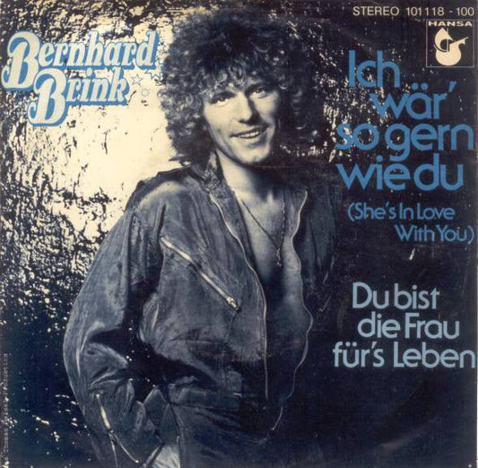 Bernhard Brink - Ich Wär' So Gern Wie Du 16023