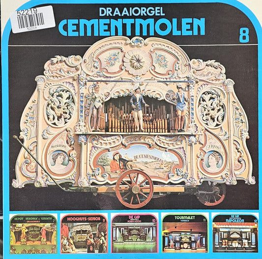 Draaiorgel De Cementmolen - Draaiorgel Cementmolen (LP) 52219 Vinyl LP Vinyl Goed / Hoes Goed