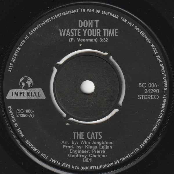 Cats - Don't Waste Your Time 39282 Vinyl Singles Vinyl Goed / Hoes Generic