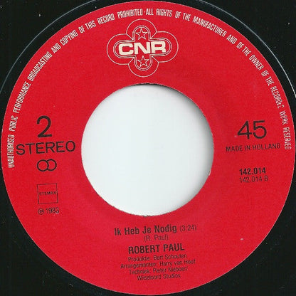 Robert Paul - 't Kan Vriezen 't Kan Dooien 43274 Vinyl Singles Vinyl Goed / Hoes Goed