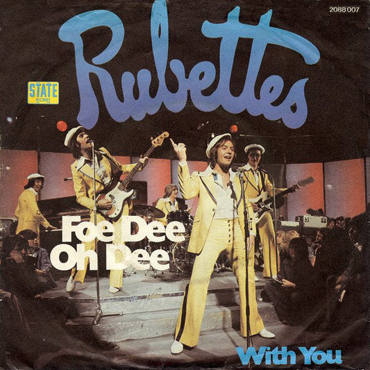 Rubettes - Foe Dee Oh Dee 28316