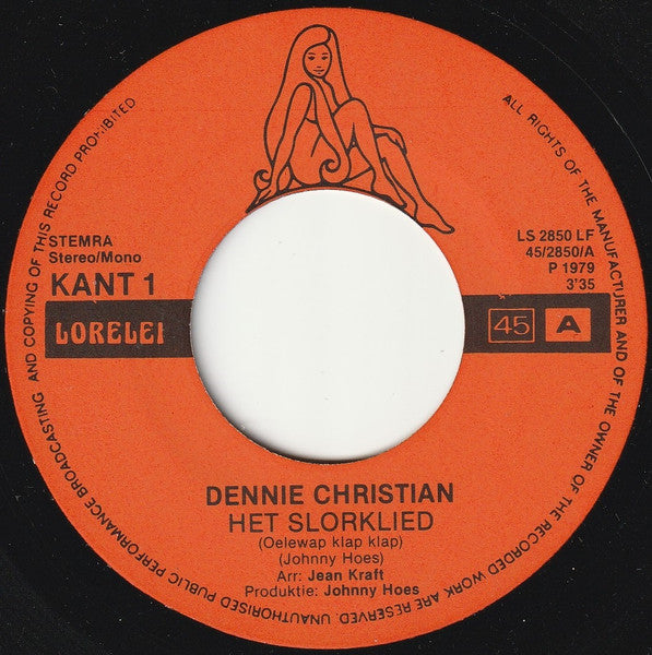 Dennie Christian - Het Slorklied 31648 Vinyl Singles Vinyl Zeer Goed / Hoesje Goed "VINYLSINGLES.NL"