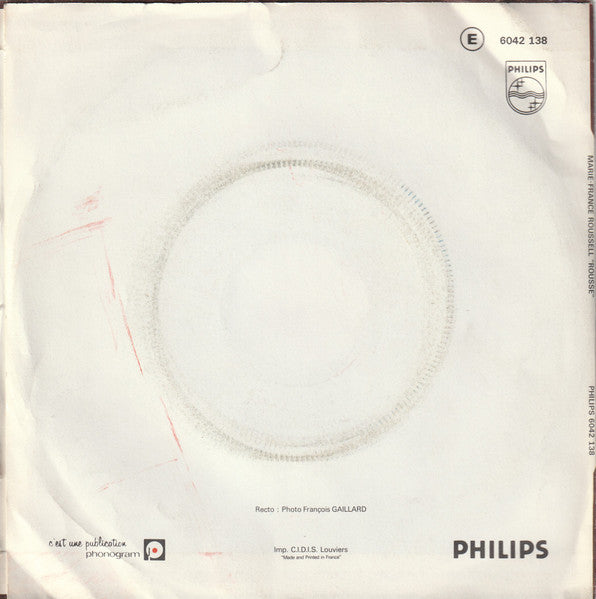 Marie-France Roussel - Rousse 41903 Vinyl Singles Vinyl Goed / Hoes Goed