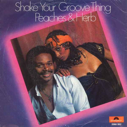 Peaches & Herb - Shake Your Groove Thing 41911 Vinyl Singles Vinyl Goed / Hoes Goed