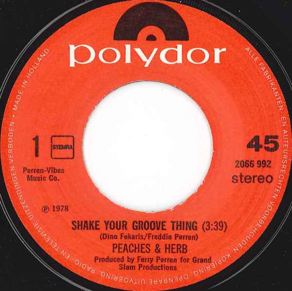 Peaches & Herb - Shake Your Groove Thing 41911 Vinyl Singles Vinyl Goed / Hoes Goed
