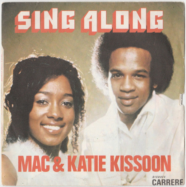 Mac And Katie Kissoon - Sing Along 40627 Vinyl Singles Vinyl Goed / Hoes Goed