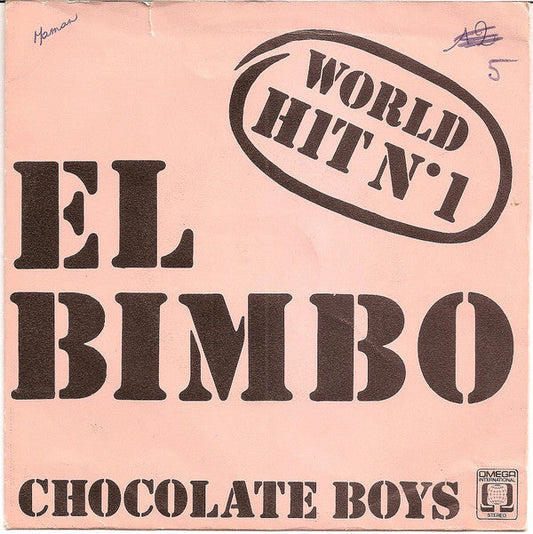 Chocolate Boys – El Bimbo 19998
