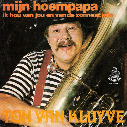 Ton van Kluyve – Mein Hoempapa 05188