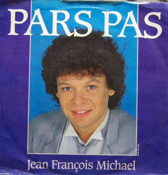 Jean-François Michael - Pars Pas 41186 Vinyl Singles Vinyl Goed / Hoes Goed