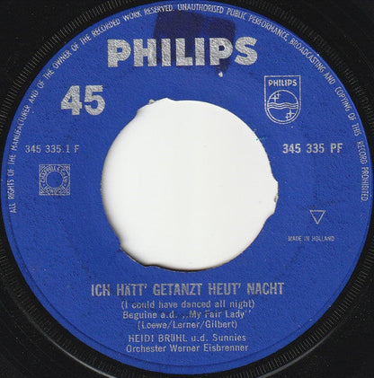 Heidi Brühl U.D. Die Sunnies - Ich Hätt' Getanzt Heut' Nacht Vinyl Singles Vinyl Zeer Goed / Hoesje Generic "VINYLSINGLES.NL"