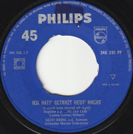 Heidi Brühl U.D. Die Sunnies - Ich Hätt' Getanzt Heut' Nacht Vinyl Singles Vinyl Zeer Goed / Hoesje Generic "VINYLSINGLES.NL"