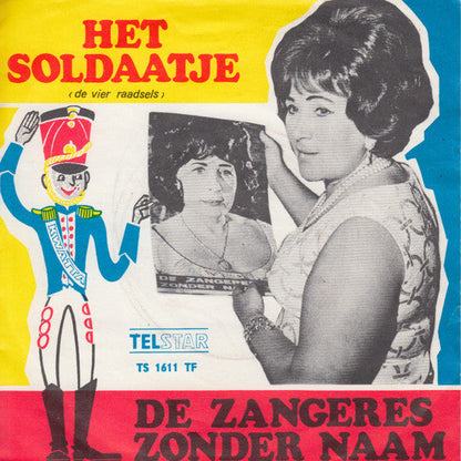 Zangeres Zonder Naam - Het Soldaatje (De Vier Raadsels) 41733b Vinyl Singles Vinyl Goed / Hoes Slecht