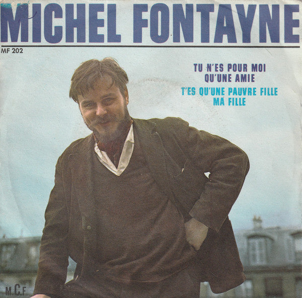 Michel Fontayne – Tu N'es Pour Moi Qu'une Amie 04207