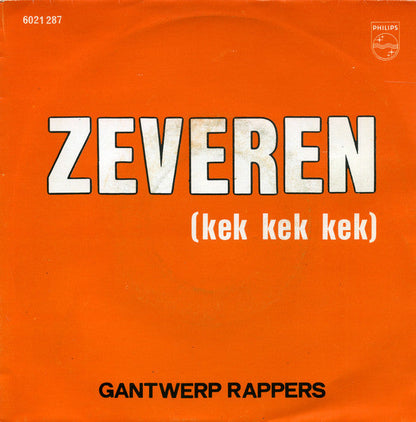 Gantwerp Rappers - Zeveren (Kek Kek Kek) 40286