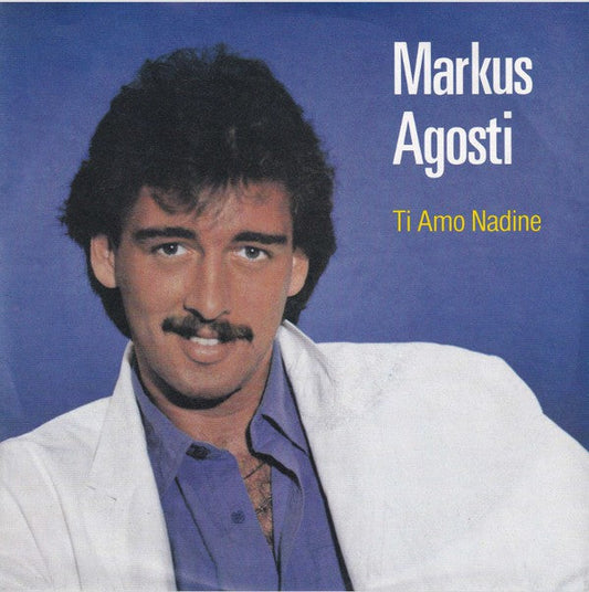Markus Agosti - Ti Amo Nadine 12052