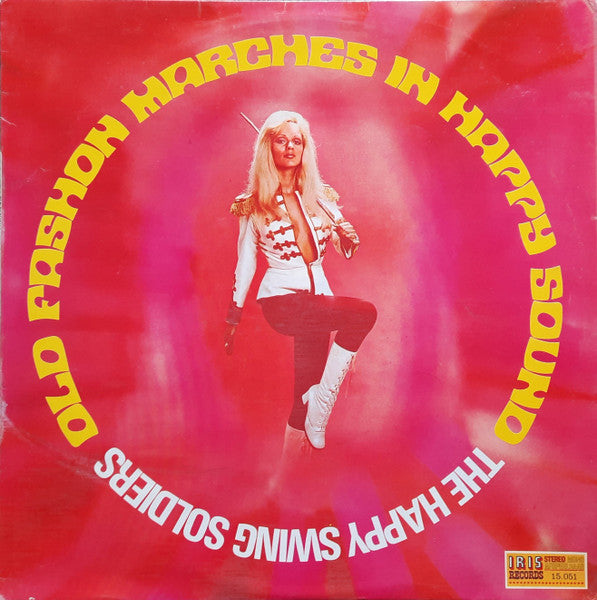 Happy Swing Soldiers - Old Fashion Marches In Happy Sound (LP) Vinyl LP Vinyl Zeer Goed / Hoesje Goed "VINYLSINGLES.NL"