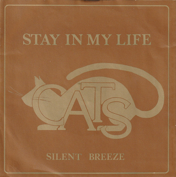 Cats - Stay In My Life 38130