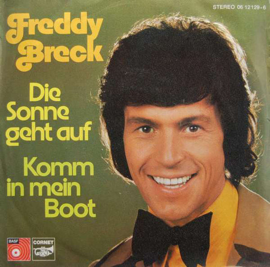 Freddy Breck - Die Sonne Geht Auf 27197 Vinyl Singles Vinyl Zeer Goed / Hoesje Goed "VINYLSINGLES.NL"