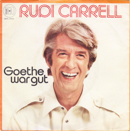 Rudi Carrell - Goethe War Gut 33275
