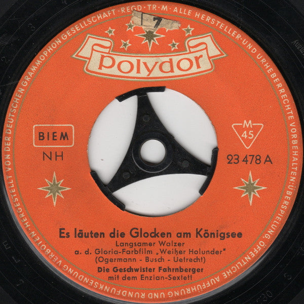 Geschwister Fahrnberger - Es Läuten Die Glocken Am Königsee 41022 Vinyl Singles Vinyl Goed / Hoes Goed