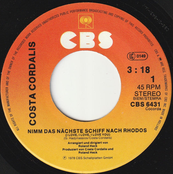 Costa Cordalis - Nimm Das Nächste Schiff Nach Rhodos 41276 Vinyl Singles Vinyl Zeer Goed / Hoesje Goed "VINYLSINGLES.NL"