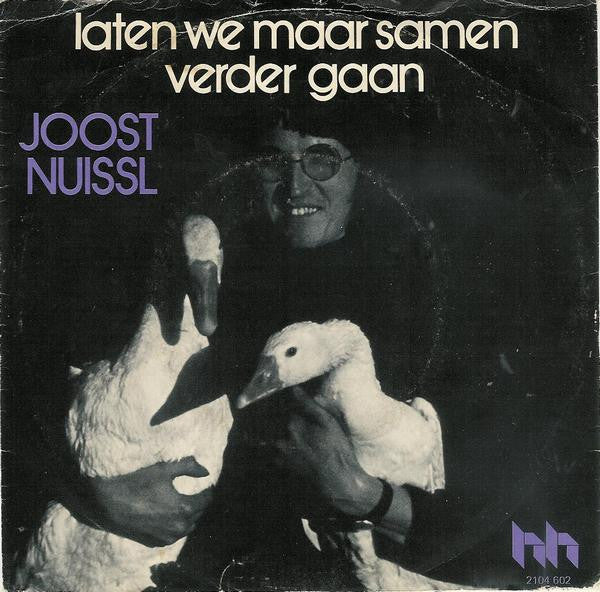 Joost Nuissl - Laten We Maar Samen Verder Gaan 38670