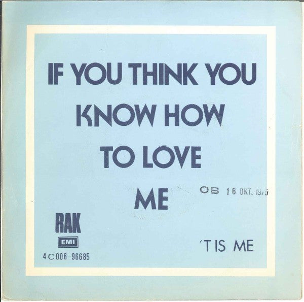 Smokie - If You Think You Know How To Love Me 40821 Vinyl Singles Vinyl Goed / Hoes Goed