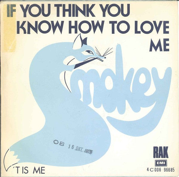 Smokie - If You Think You Know How To Love Me 40821 Vinyl Singles Vinyl Goed / Hoes Goed