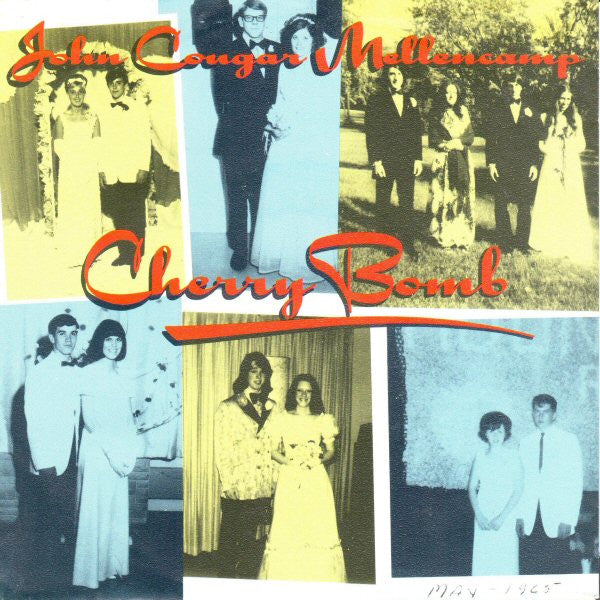 John Cougar Mellencamp - Cherry Bomb 40592