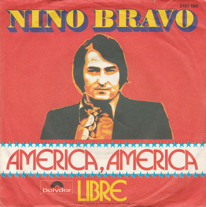 Nino Bravo ‎- América, América 21481 Vinyl Singles Vinyl Goed / Hoes Goed
