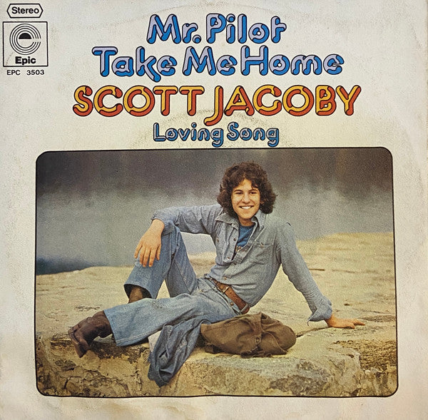 Scott Jacoby - Mr. Pilot Take Me Home 40639 Vinyl Singles Vinyl Goed / Hoes Goed