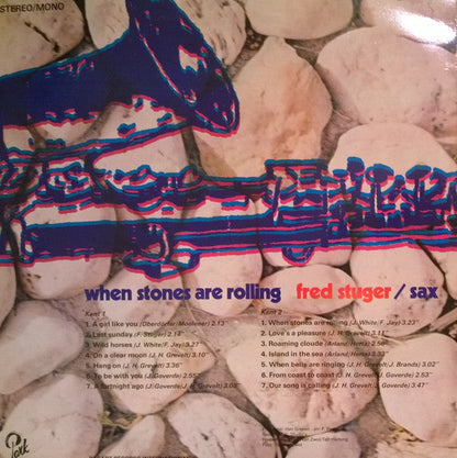 Fred Stuger - When Stones Are Rolling (LP) 41256 Vinyl LP Vinyl Zeer Goed / Hoesje Goed "VINYLSINGLES.NL"