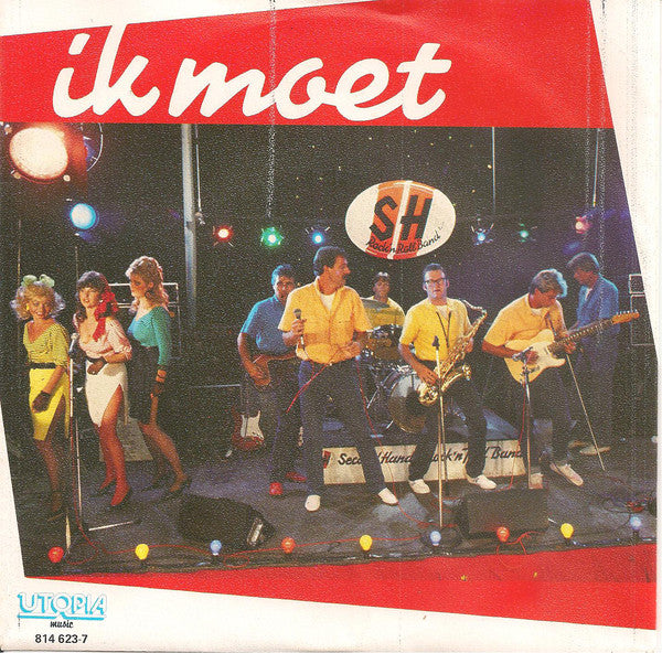 Second Hand Rock 'n Roll Band - Ik Moet 02875 Vinyl Singles Vinyl Goed / Hoes Goed