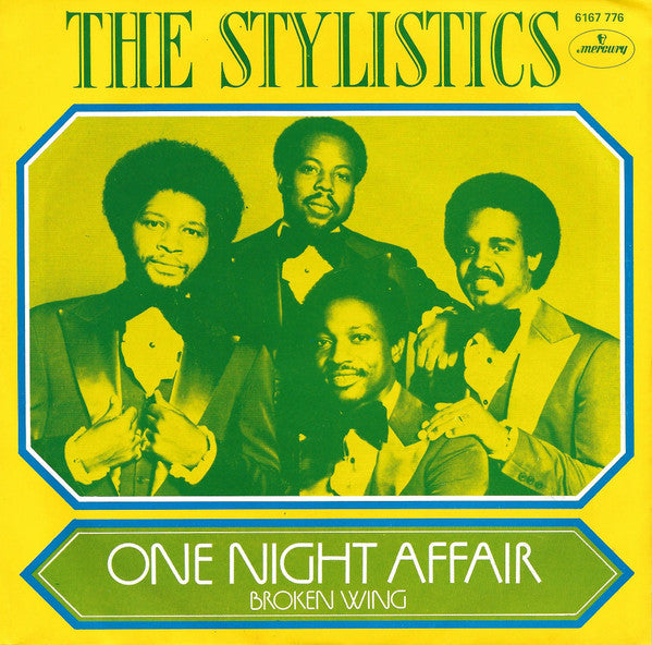 Stylistics - One Night Affair 40605 Vinyl Singles Vinyl Goed / Hoes Goed