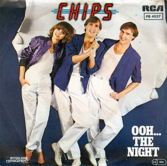 Chips - Ooh The Night 12249 Vinyl Singles Vinyl Zeer Goed / Hoesje Goed "VINYLSINGLES.NL"
