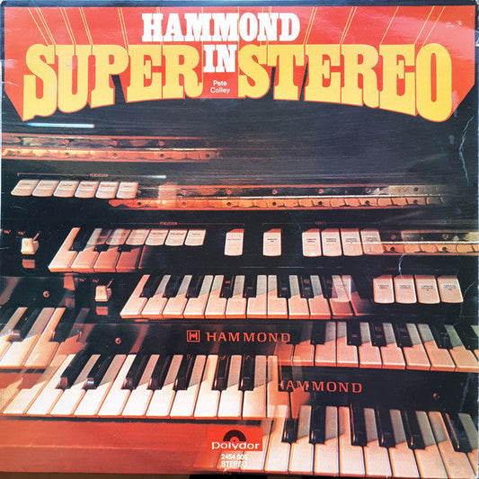Pete Colley – Hammond In Super Stereo (LP) 49726