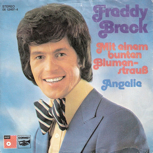 Freddy Breck - Mit Einem Bunten Blumenstrauß 30116 Vinyl Singles Vinyl Zeer Goed / Hoesje Goed "VINYLSINGLES.NL"