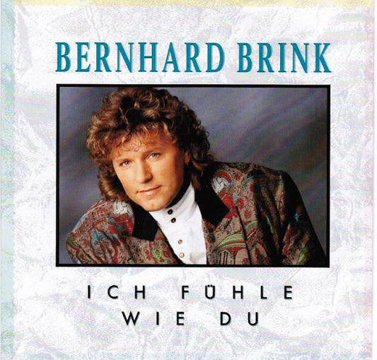 Bernhard Brink - Ich Fühle Wie Du 09516 Vinyl Singles Vinyl Goed / Hoes Goed