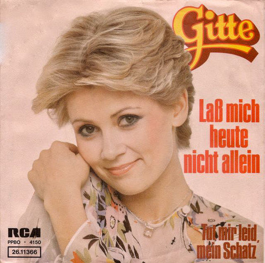 Gitte - Laß Mich Heute Nicht Allein 25933
