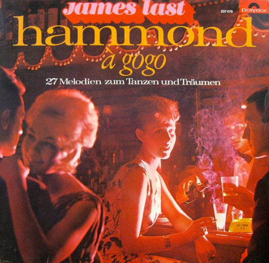 James Last Und Seine Hammond-Bar-Combo – Hammond À ​​​​Gogo (LP) 44456