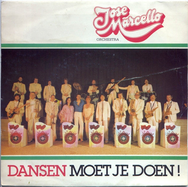 José Marcello Orchestra - Dansen Moet Je Doen ! 42189 Vinyl Singles Vinyl Goed / Hoes Goed