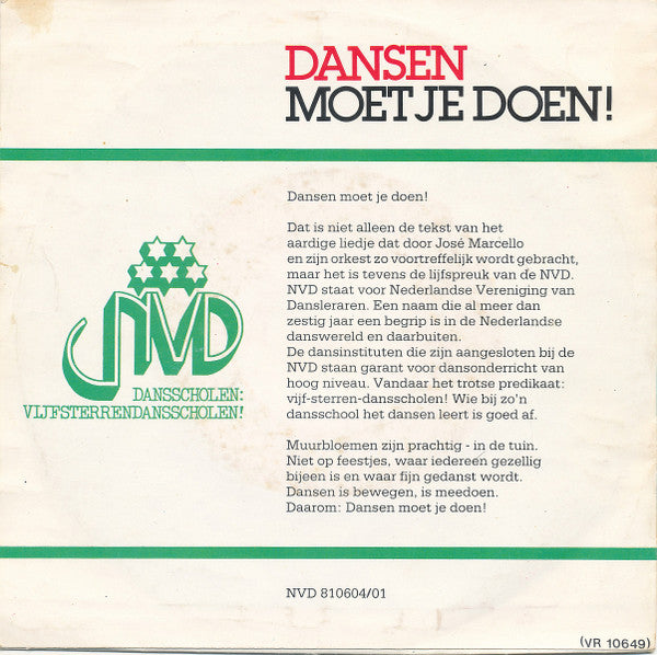 José Marcello Orchestra - Dansen Moet Je Doen ! 42189 Vinyl Singles Vinyl Goed / Hoes Goed